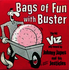 Johnny Japes and His Jesticles: #\#i#/#Bags of Fun with Buster#\#/i#/# 7"